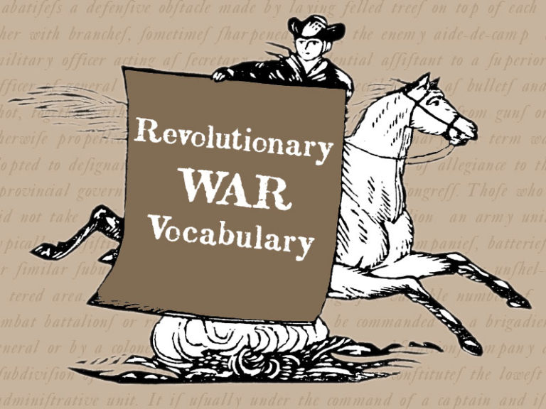 Revolutionary War Vocabulary