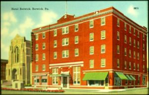 Hotel Berwick, Berwick, PA 2